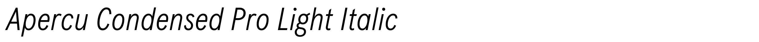 Apercu Condensed Pro Light Italic